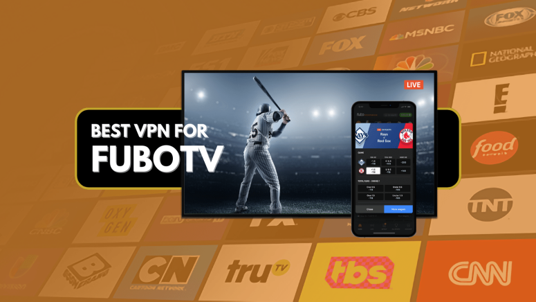 Best fuboTV VPN